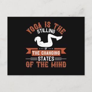 Yoga Is Stilling Of Changing States Of The Mind Postcard