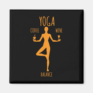 Yoga Lance Coffee And Wine Yoga Lover Fun Gift Magnet