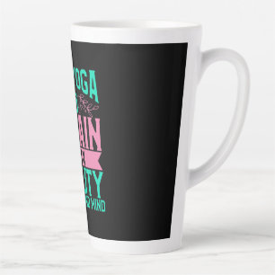 Yoga Lover Add Yoga To Retain The Beauty Latte Mug