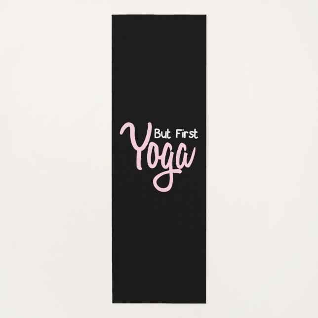 Yoga Lover | But First Yoga Mat (Front)