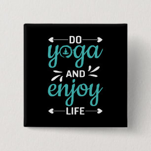 Yoga Lover   Do Yoga And Enjoy Life 15 Cm Square Badge