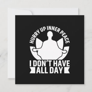 Yoga Lover I Do Not Have All Day Holiday Card