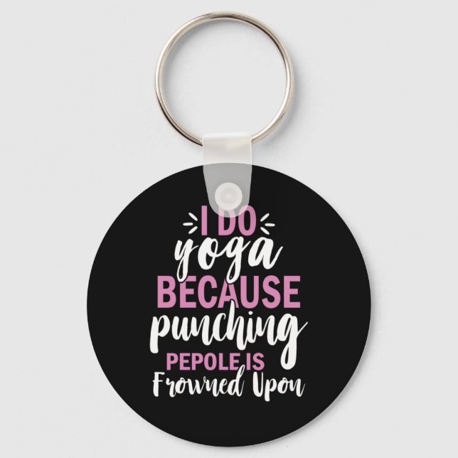 Yoga Lover | I Do Yoga Key Ring (Front)