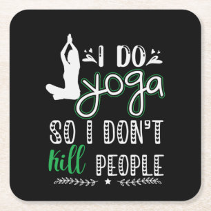 Yoga Lover I Do Yoga Square Paper Coaster