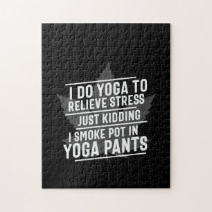 Yoga Lover I Do Yoga To Relieve Stress Jigsaw Puzzle