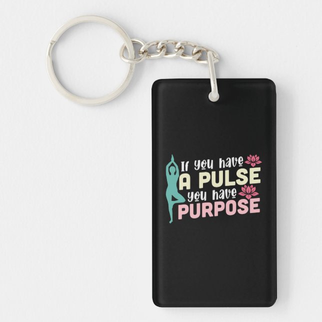 Yoga Lover | If You Have A Pulse Key Ring (Front)