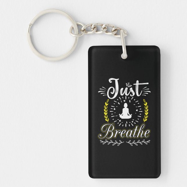 Yoga Lover | Just Breathe Key Ring (Front)