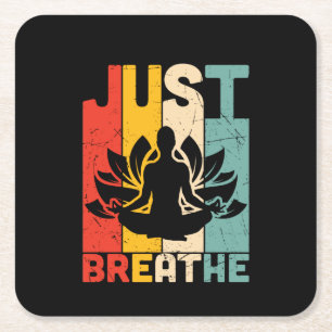 Yoga Lover Just Breathe Lotus Yoga Square Paper Coaster