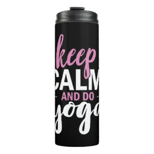 Yoga Lover   Keep Calm And Do Yoga Thermal Tumbler