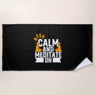 Yoga Lover   Keep Calm And Meditate On Beach Towel
