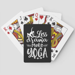 Yoga Lover Less And More Yoga Playing Cards