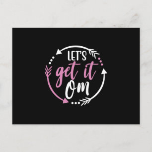 Yoga Lover   Lets Get It Om Postcard