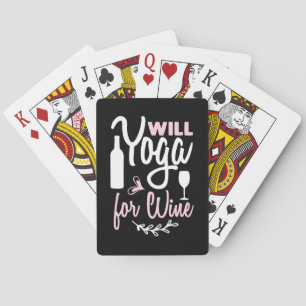 Yoga Lover Will Yoga For Wine Playing Cards