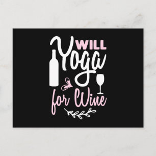Yoga Lover   Will Yoga For Wine Postcard