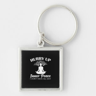 Yoga Lover Yofa Hurry Up Inner Peace Key Ring