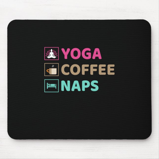 Yoga Lover | Yoga Coffee Naps Mouse Pad (Front)