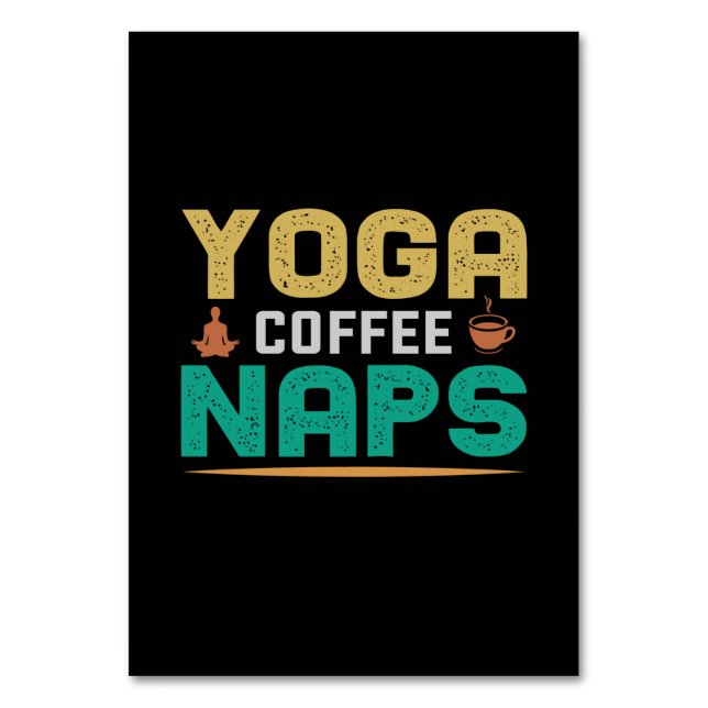 Yoga Lover | Yoga Coffee Naps Table Number (Front)