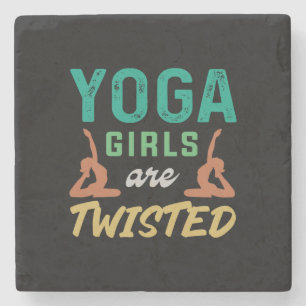 Yoga Lover Yoga Girls Are Twisted Stone Coaster