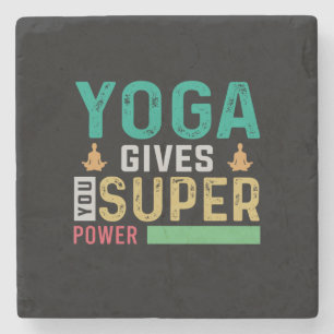 Yoga Lover Yoga Gives You Super Power Stone Coaster