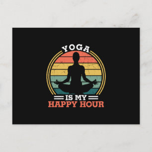 Yoga Lover   Yoga Is My Happy Hours Postcard