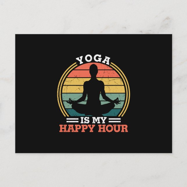 Yoga Lover | Yoga Is My Happy Hours Postcard (Front)