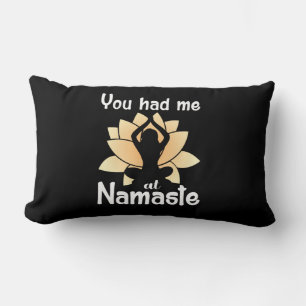 Yoga Lover You Had Me At Namaste Lumbar Cushion