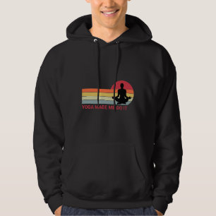 Yoga Made Me Do It 19 Hoodie
