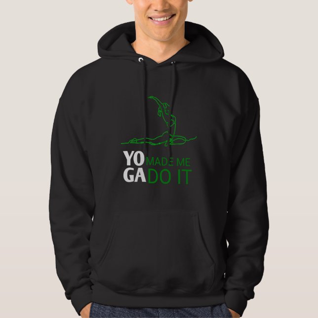 Yoga Made Me Do It Essential Hoodie (Front)