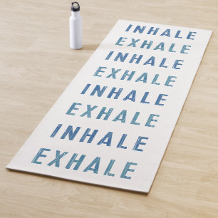 Yoga Mat, inhale, exhale, breathe quote Mat