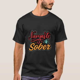 Yoga Meditate Exhale Inhale Tipsy Drinking Namasta T-Shirt