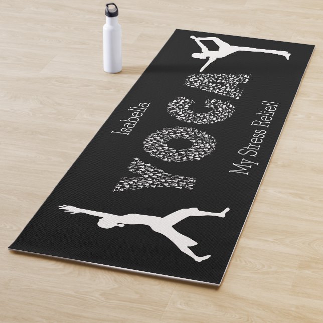 Yoga, My Stress Relief! - Black and White Yoga Mat (In Situ)