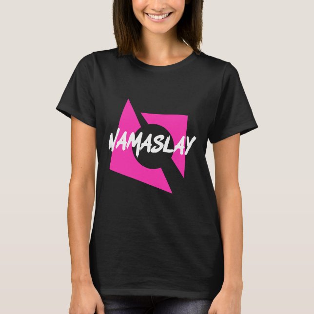 Yoga Namaslay T-Shirt (Front)