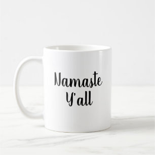 Yoga Namaste Y’all Quote Coffee Mug