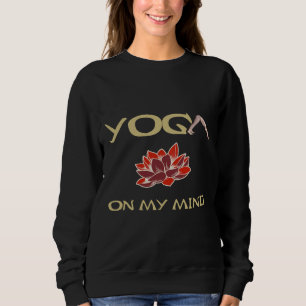 Yoga On My Mind Essential Sweatshirt