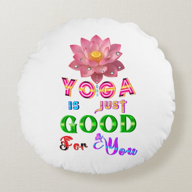 Yoga Polyester Is Just Good For You Round Cushion (Front)