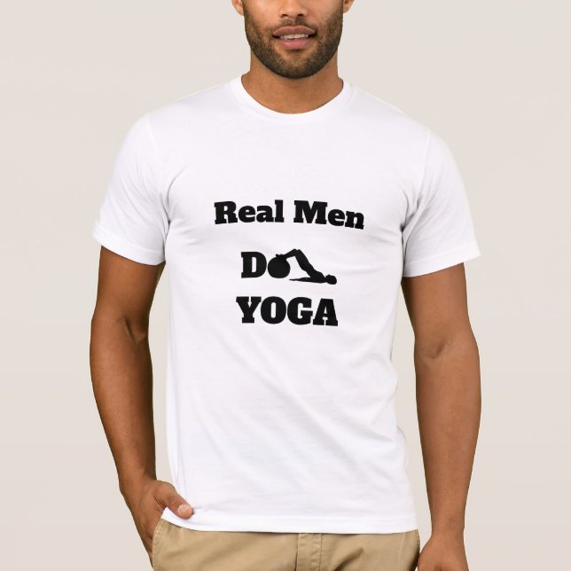 *~* Yoga - Real Men Do YOGA White T-Shirt (Front)