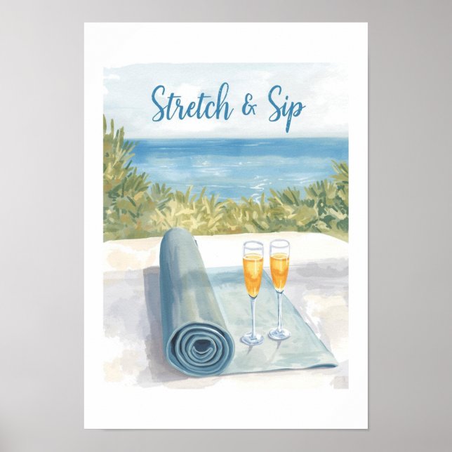Yoga Stretch and Sip with ocean background Poster (Front)