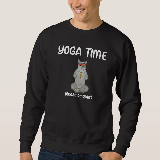 yoga time please be quiet sweatshirt (Front)