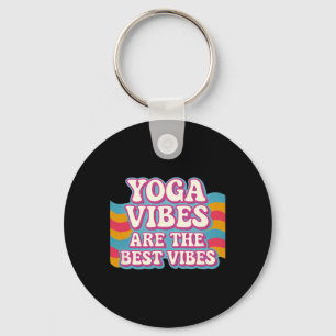 Yoga Vibes Are The Best Vibes Neon Retro Bubble De Key Ring