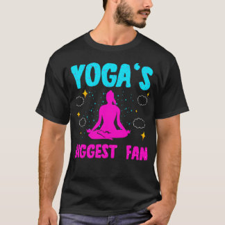 Yogas Biggest Fan T-Shirt