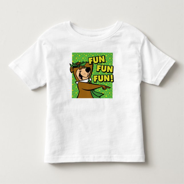 Yogi Bear Fun Fun Fun Toddler T-Shirt (Front)
