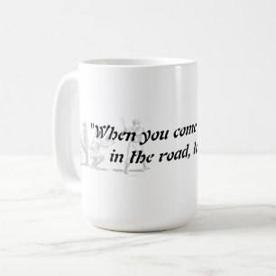 Yogi Berra Quote On A Fork In The Road Coffee Mug