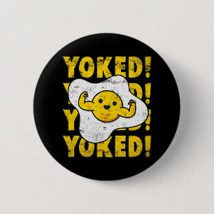 Yoked Bodybuilding Egg Yolk Bulking Men Funny Gym 6 Cm Round Badge