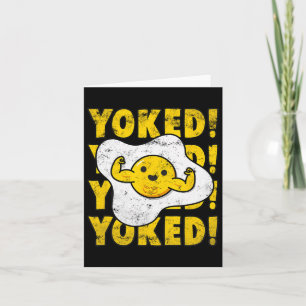 Yoked Bodybuilding Egg Yolk Bulking Men Funny Gym Card