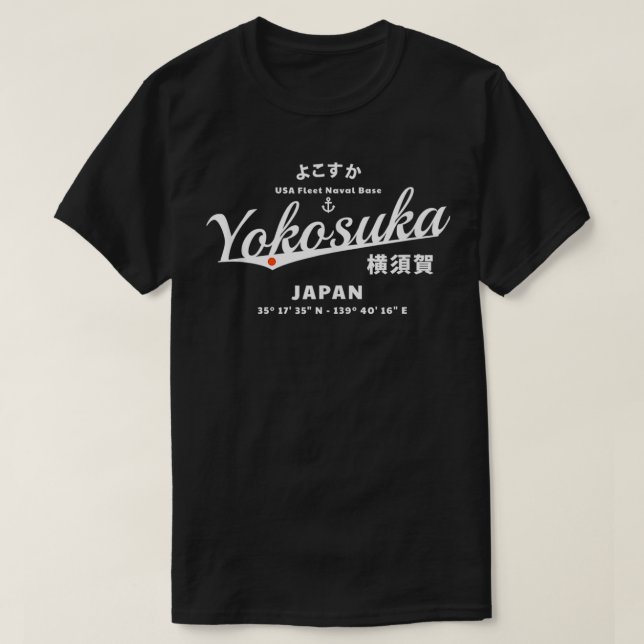 Yokosuka Japan Naval Base  T-Shirt (Design Front)