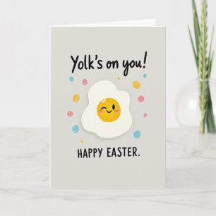 Yolks On You Happy Easter Card