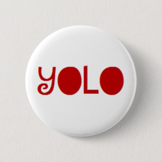 yolo 6 cm round badge (Front)