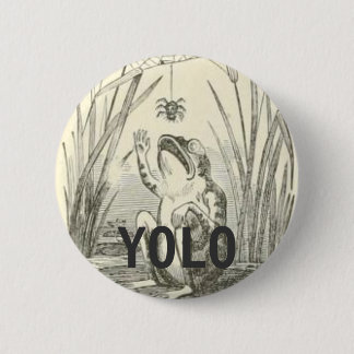 YOLO 6 CM ROUND BADGE