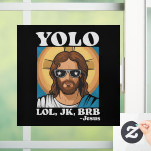YOLO LOL JK BRB Jesus Funny Easter