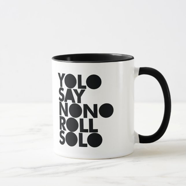 YOLO Roll Solo Filled Mug (Right)